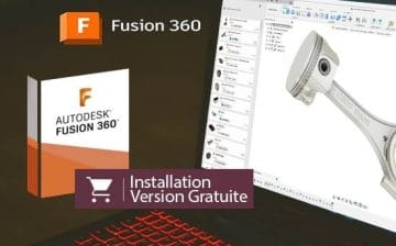 Fusion 360 Gratuit (télécharger et installer) - Guide Officiel 2026