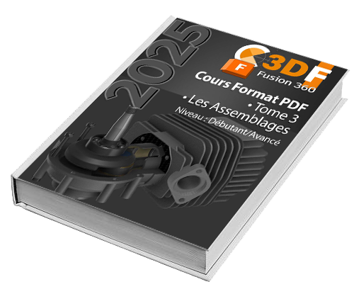 Exercice Fusion 360 PDF Tome 3 : Assemblage et simulation du fonctionnement.