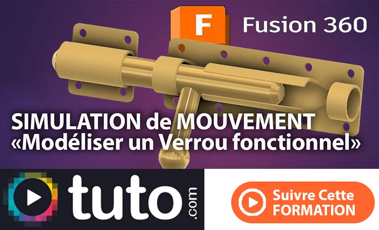tuto fusion 360 sur tuto.com realiser un assemblage fonctionnel