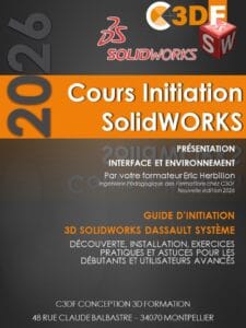 Manuel SolidWorks débutant – interface, outils et exercices pratiques inclus