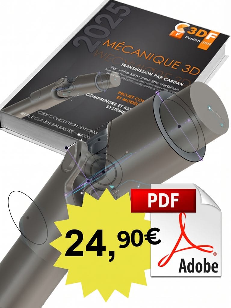 Présentation du Tome 2 (160 pages) - Manuel PDF Fusion 360 Comprendre la mécanique : Transmission Système Cardan, au prix de 24,90 € avec projet PDF complet, esquisses 2D, solides 3D et assemblage 3D.