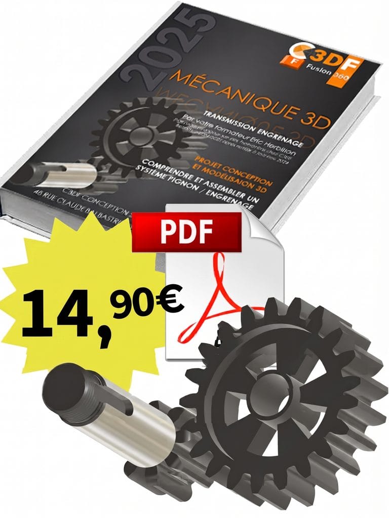 Présentation du Tome 1 (90 pages) - Manuel PDF Fusion 360 Apprendre la mécanique : Transmission Pignon Engrenage, au prix de 14,90 € avec projet PDF complet, esquisses 2D, solides 3D et assemblage 3D.