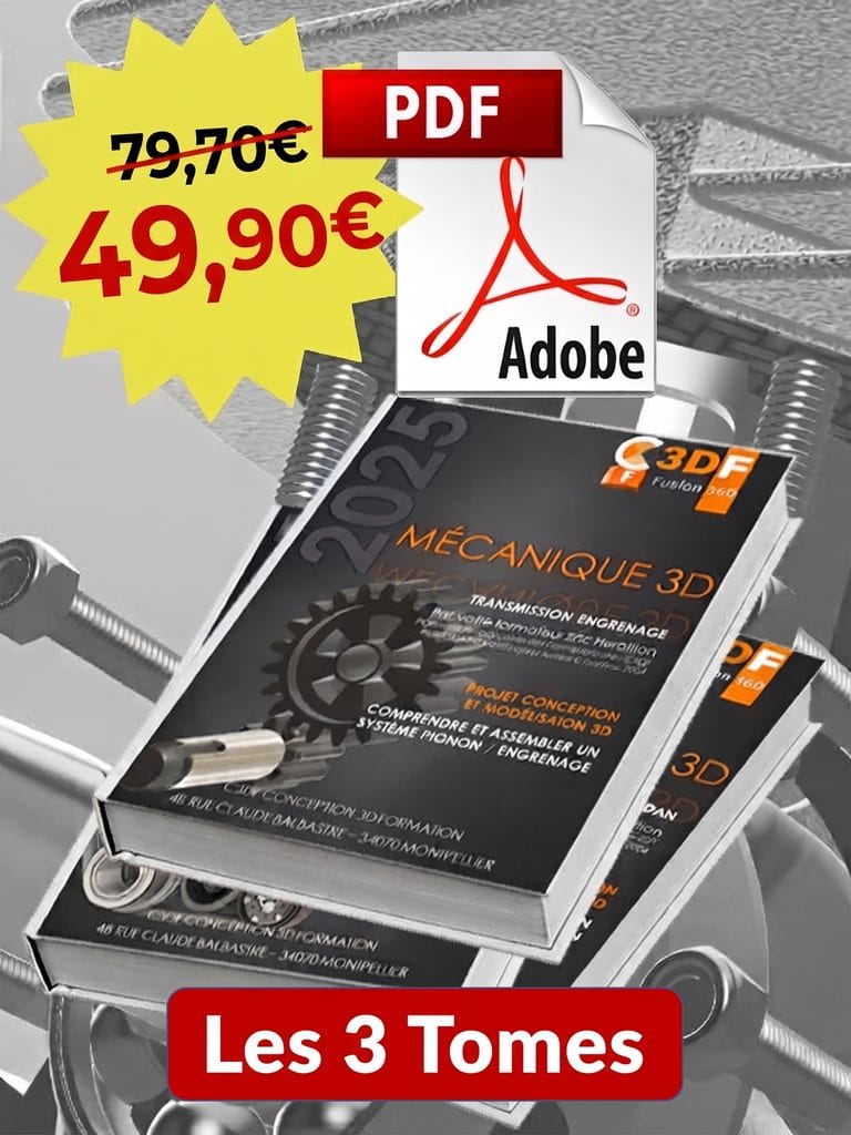Présentation du Pack Complet - Les 3 tomes de manuels d'autoformation à Fusion 360 par un formateur professionnel (plus de 600 pages), en promotion à 49,90 € au lieu de 79,70 €.